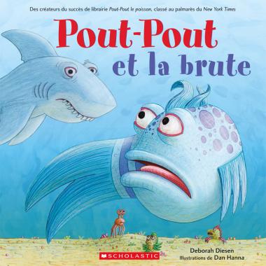 Photo of Pout-Pout et la brute