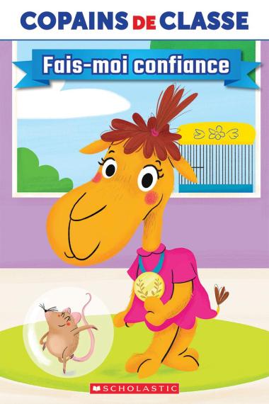 Photo of Copains de classe : Fais-moi confiance