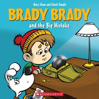 Photo of Brady Brady and the Big Mistake