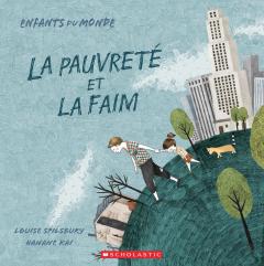 Enfants du monde : La pauvreté et la faim