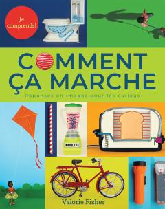 Je comprends! : Comment ça marche