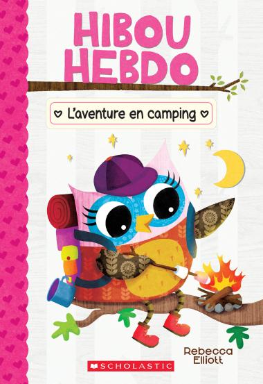 Photo of Hibou Hebdo : N° 12 - L’aventure en camping