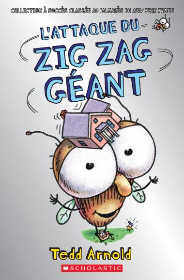 Photo of Zig Zag : N° 19 - L’attaque du Zig Zag géant