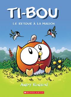 Ti-Bou : N° 1 - Le retour à la maison
