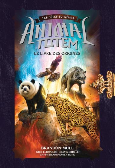 Photo of Animal totem : Bêtes Suprêmes:  Le livre des origines