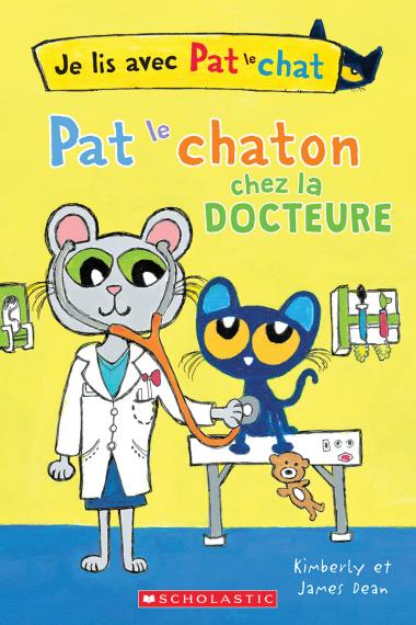 Photo of Je lis avec Pat le chat : Pat le chaton chez la docteure
