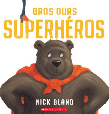 Photo of Gros Ours superhéros