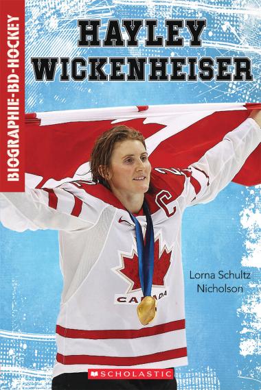 Photo of Biographie-BD-Hockey : Hayley Wickenheiser