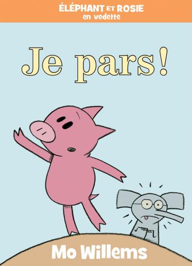 Photo of Éléphant et Rosie : Je pars!