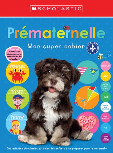 Photo of Mon super cahier : Prématernelle