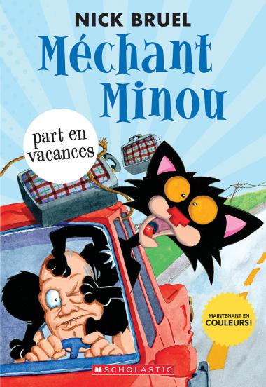 Photo of Méchant Minou part en vacances