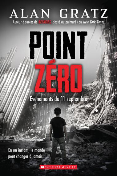 Photo of Point zéro : Évènements du 11 septembre