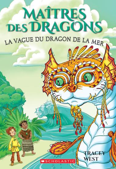 Photo of Maîtres des dragons : N° 19 - La vague du dragon de la Mer