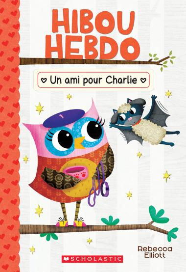 Photo of Hibou Hebdo : N° 15 - Un ami pour Charlie