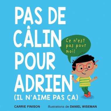 Photo of Pas de câlin pour Adrien