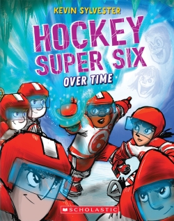 Hockey Super Six #6: Over Time cover image