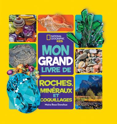 Photo of National Geographic Kids : Mon grand livre de roches, minéraux et coquillages