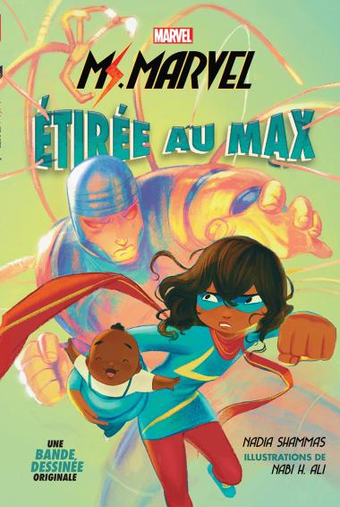 Photo of Marvel : Ms. Marvel : La bande dessinée : Étirée au max