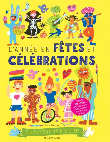 Photo of L’année en fêtes et célébrations