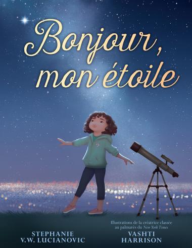 Photo of Bonjour, mon étoile