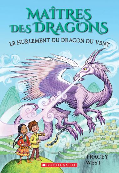 Photo of Maîtres des dragons : N° 20 - Le hurlement du dragon du Vent