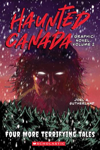 Book cover for Haunted Canada Graphic Novel, Volume 2