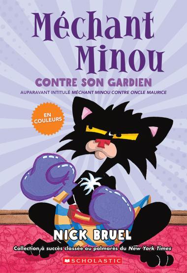 Photo of Méchant Minou contre son gardien