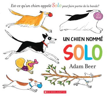 Photo of Un chien nommé Solo