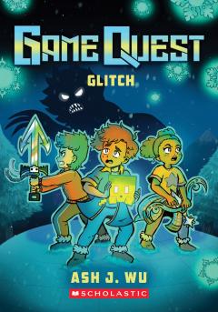 Glitch (Game Quest #3)
