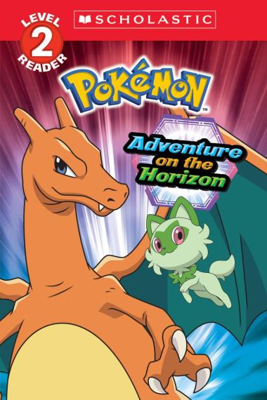 Photo of Adventure on the Horizon (Pokémon: Scholastic Reader, Level 2)