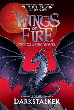Darkstalker: A Graphic Novel (Wings of Fire: Legends Graphic Novel)
