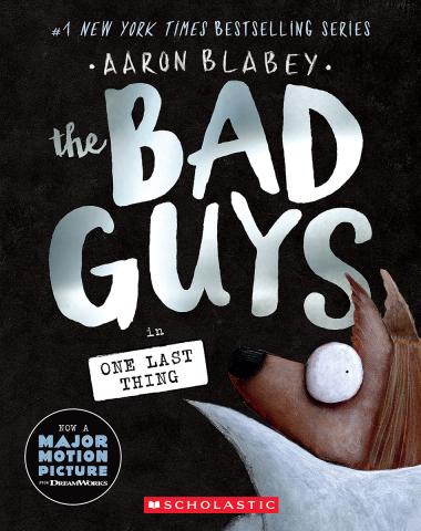 Photo of The Bad Guys in One Last Thing (The Bad Guys #20)