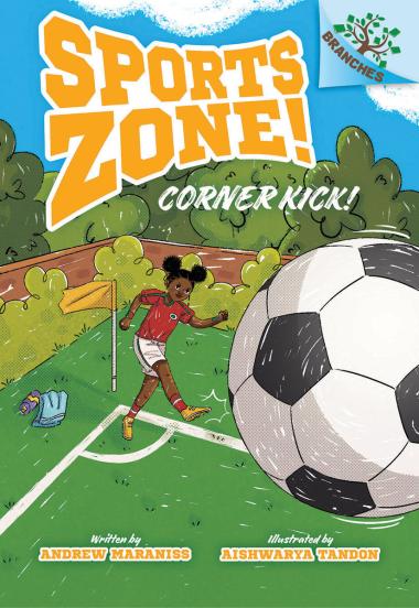 Photo of Corner Kick!: A Branches Book (Sports Zone! #2)