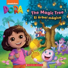 The Magic Tree / El árbol mágico  (Dora Storybook)