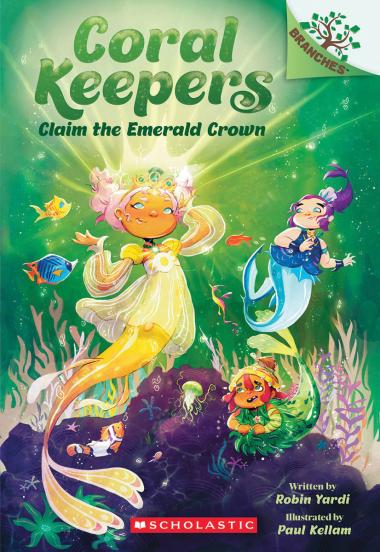 Photo of Claim the Emerald Crown: A Branches Book (Coral Keepers #3)