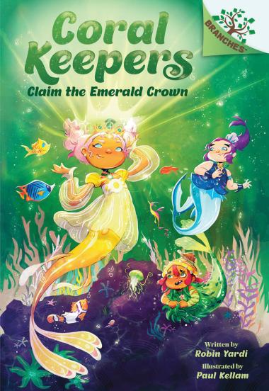 Photo of Claim the Emerald Crown: A Branches Book (Coral Keepers #3)