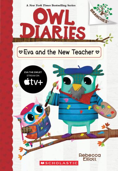 Photo of Eva and the New Teacher: A Branches Book (Owl Diaries #21)