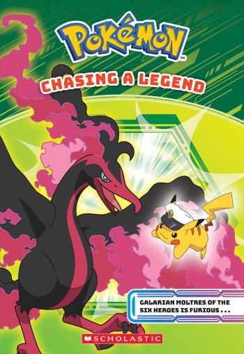 Book cover for Chasing a Legend (Pokémon Chapter Book)