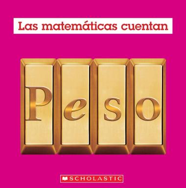 Photo of Peso (Las Matemáticas Cuentan): Weight (Math Counts in Spanish)