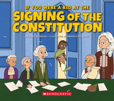 Photo of If You Were a Kid at the Signing of the Constitution (1787)