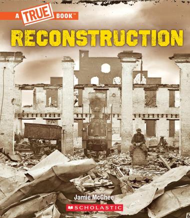 Photo of Reconstruction (A True Book: Exploring the Civil War)