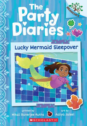Book cover for Lucky Mermaid Sleepover: A Branches Book (The Party Diaries #5)