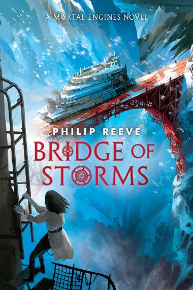 Photo of Bridge of Storms (A Mortal Engines novel)