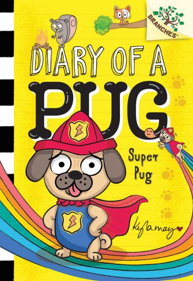 Photo of Super Pug: A Branches Book (Diary of a Pug #13)
