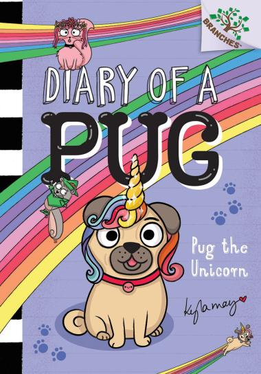 Photo of Pug the Unicorn: A Branches Book (Diary of a Pug #14)