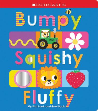 Photo of Bumpy Squishy Fluffy: Scholastic Early Learners