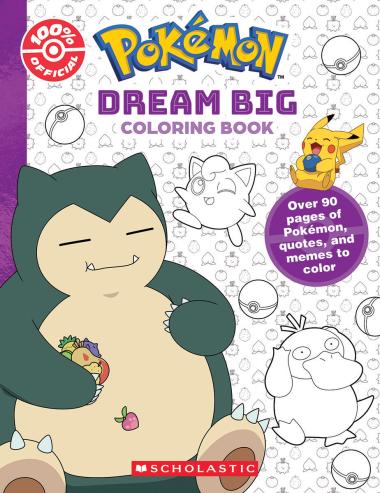 Photo of Dream Big (Pokémon: Official Coloring Book)
