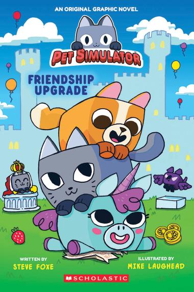 Photo of Friendship Upgrade! (Pet Simulator Original Graphic Novel)
