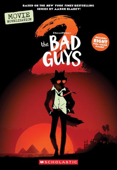 Photo of Bad Guys Movie 2 Novelization