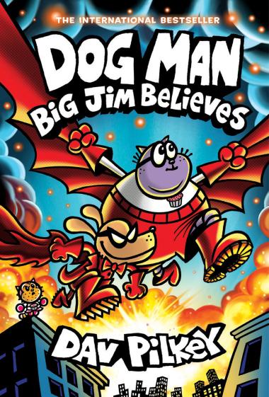 Photo of Dog Man: Big Jim Believes: A Graphic Novel (Dog Man #14): From the Creator of Captain Underpants